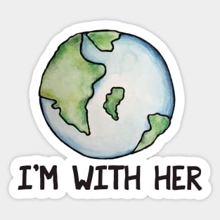 I'm with her earth day Sticker